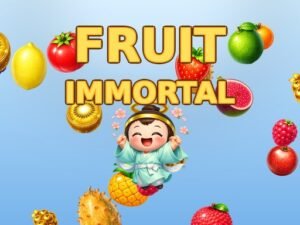 Fruit Immortal